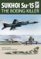 [Su 01] • Flight Craft 5 · Sukhoi Su-15 - the Boeing Killer